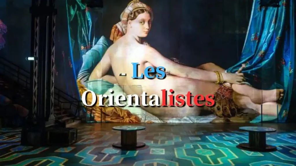 东方主义者 Les Orientalistes 展览宣传图