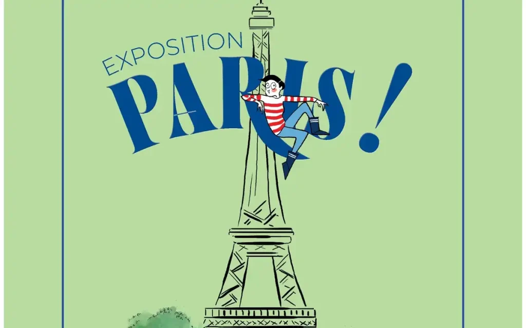 L’exposition « Paris ! » 巴黎展览：全新视角探秘巴黎