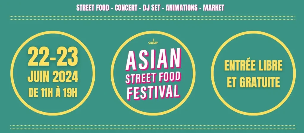 Asian Street Food Festival Paris 2024 亚洲街头美食节